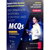 Valechha's Information Systems Control and Audit MCQs with Explanatory Answers (ISCA) for CA Final May 2021 Exam By Manish M. Valechha 